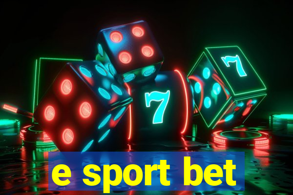 e sport bet