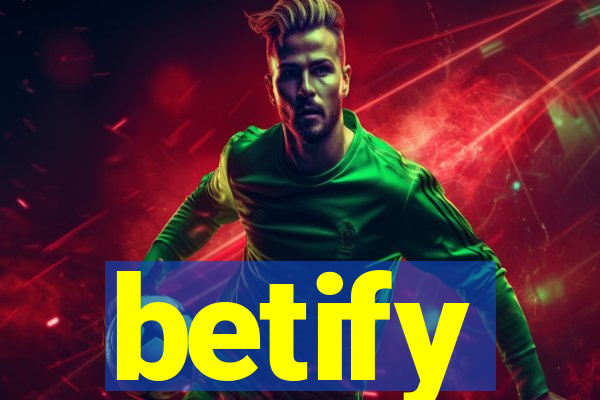 betify