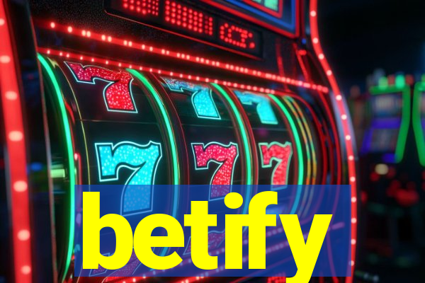 betify