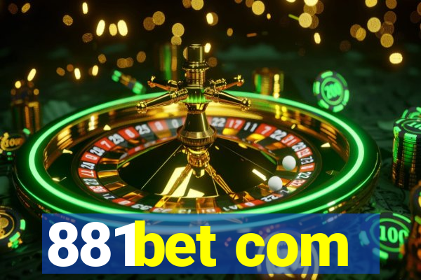 881bet com