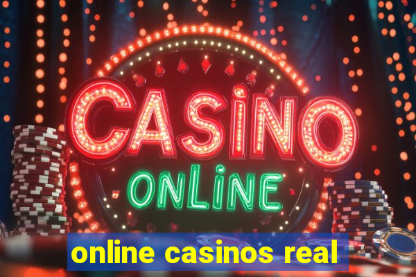 online casinos real