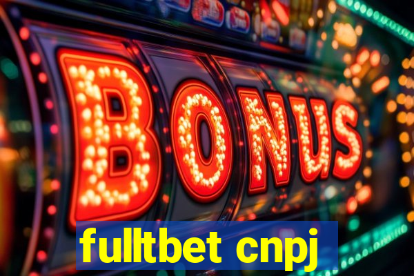 fulltbet cnpj