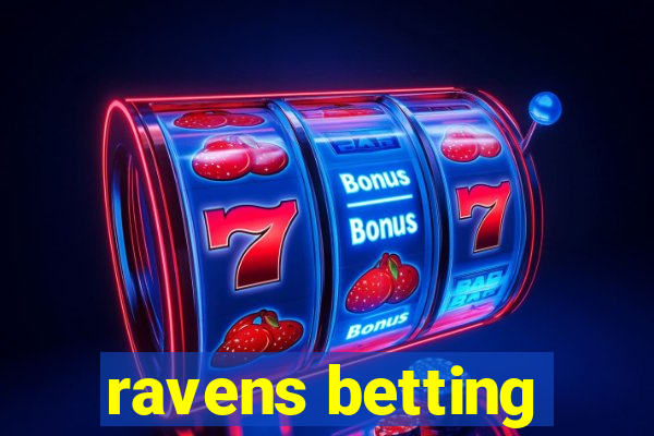 ravens betting