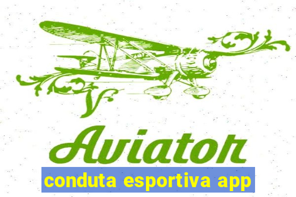 conduta esportiva app