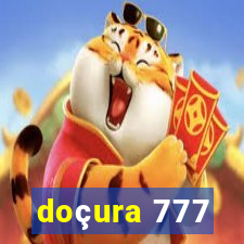 doçura 777