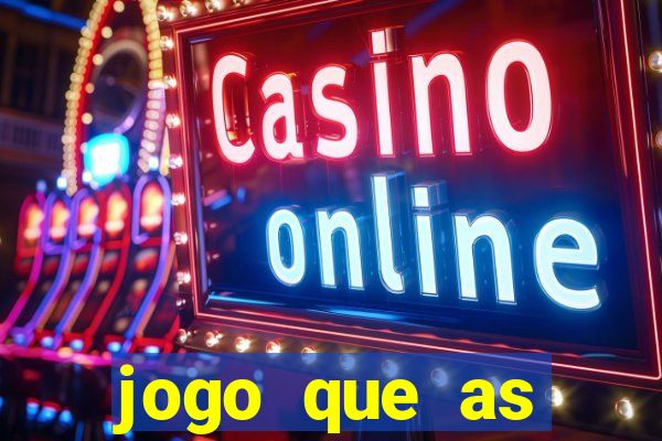 jogo que as pessoas est?o ganhando dinheiro