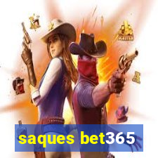 saques bet365