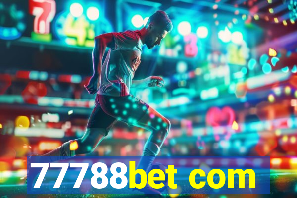 77788bet com