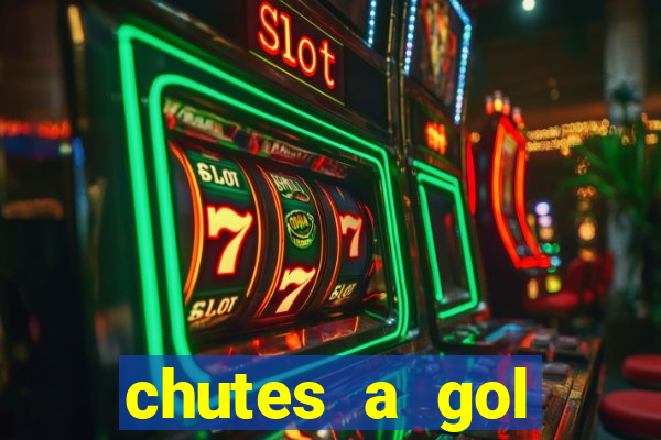 chutes a gol estrela bet