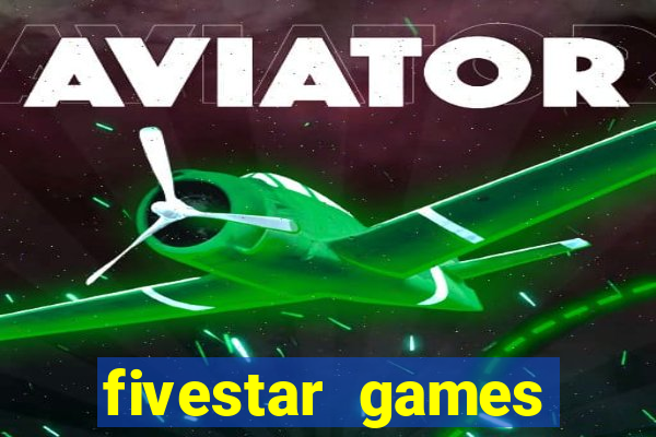 fivestar games slots and casino