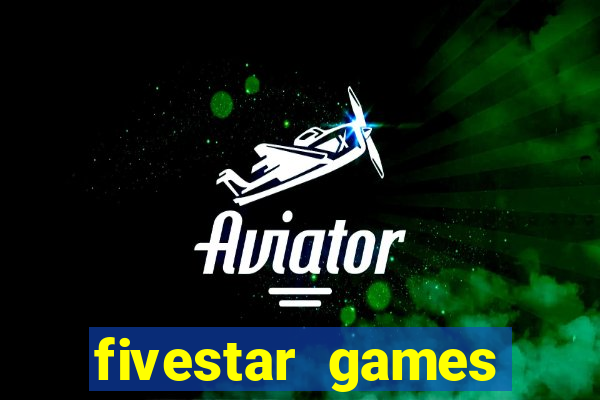 fivestar games slots and casino