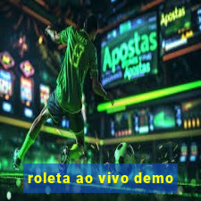 roleta ao vivo demo