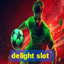 delight slot