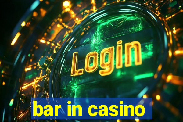 bar in casino