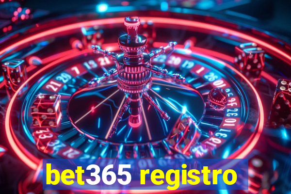 bet365 registro