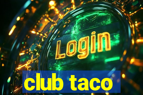 club taco