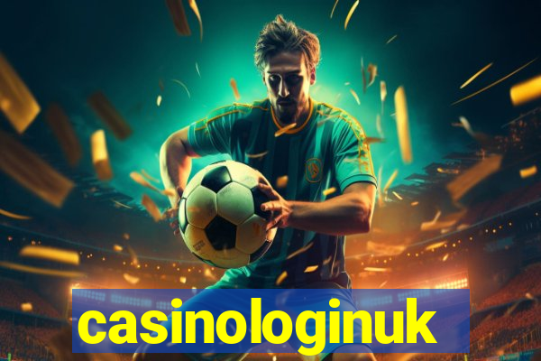 casinologinuk