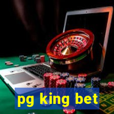 pg king bet