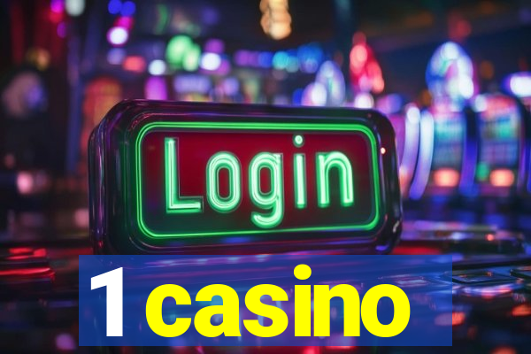 1 casino