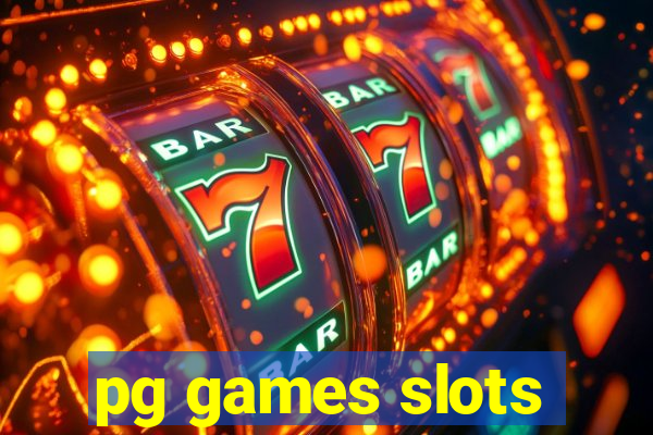 pg games slots