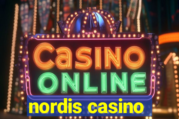 nordis casino