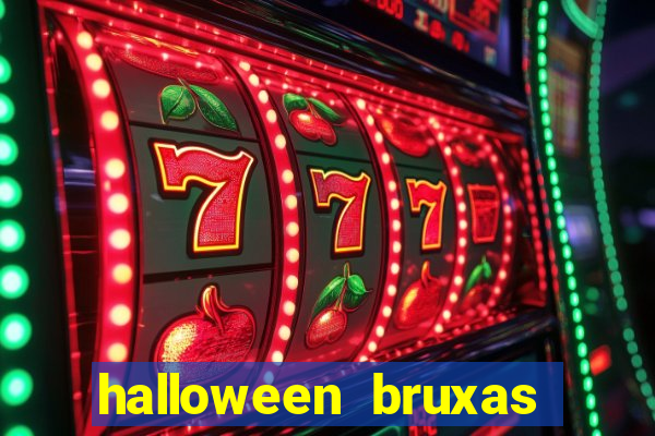 halloween bruxas slots 777