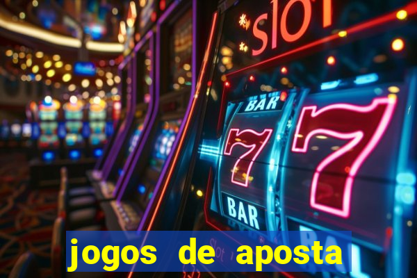 jogos de aposta que pode depositar qualquer valor