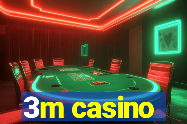 3m casino