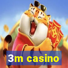 3m casino