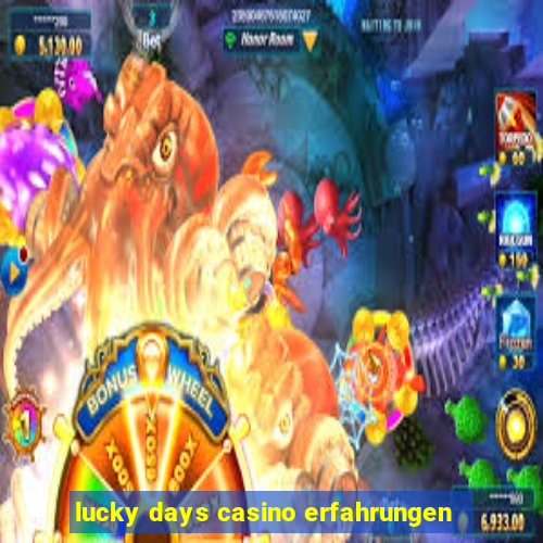 lucky days casino erfahrungen