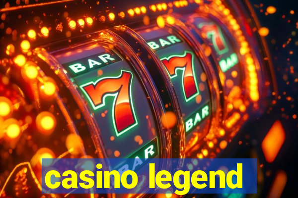 casino legend