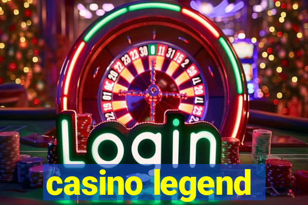 casino legend