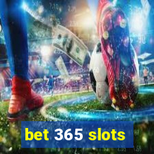 bet 365 slots