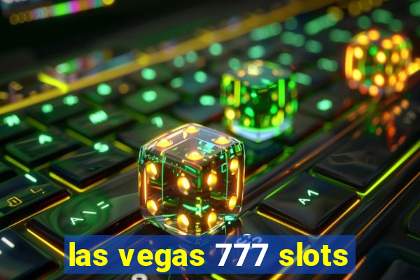 las vegas 777 slots