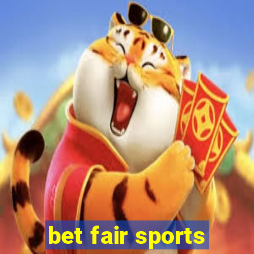 bet fair sports