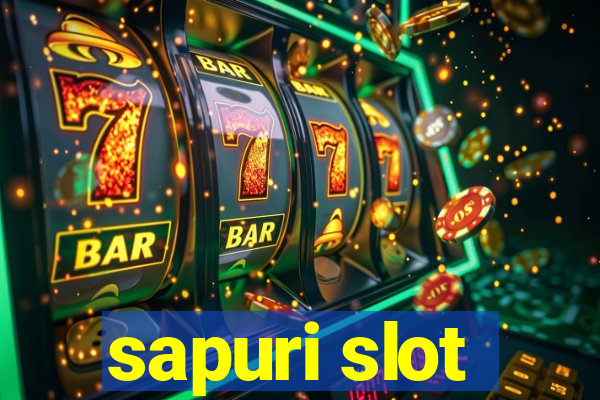 sapuri slot