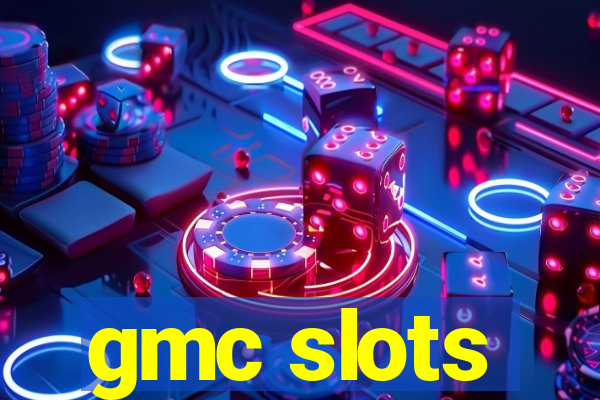 gmc slots