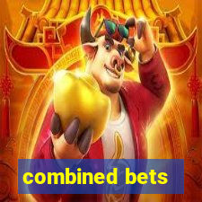 combined bets