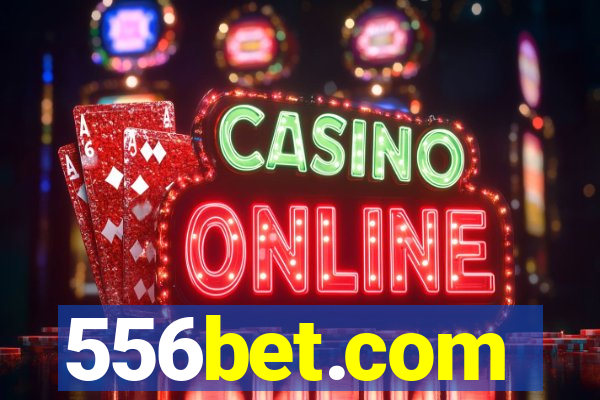 556bet.com