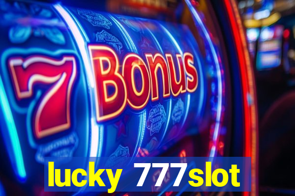 lucky 777slot