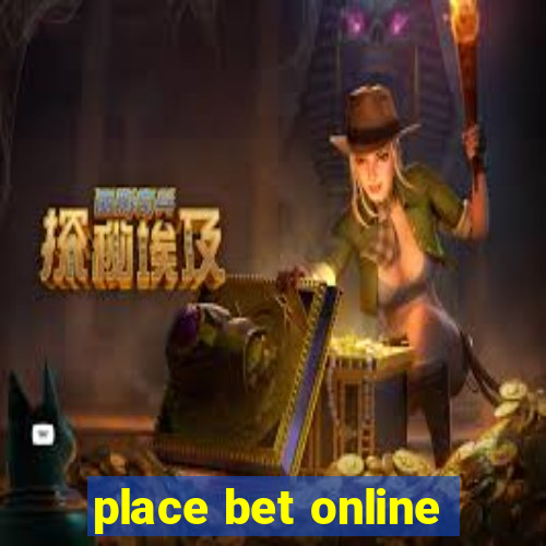 place bet online