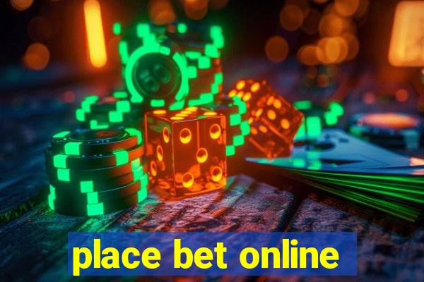 place bet online