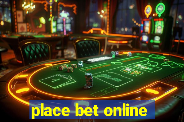 place bet online