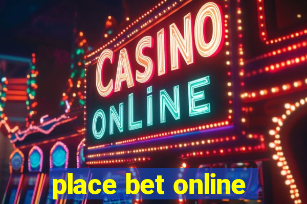 place bet online