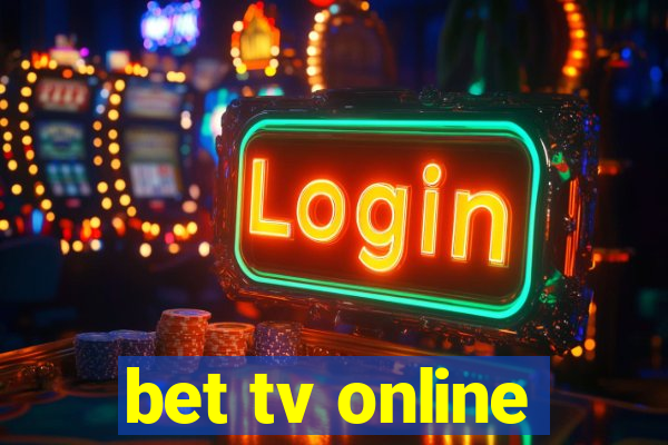 bet tv online