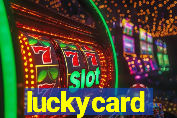 luckycard