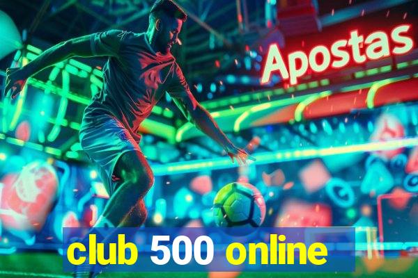 club 500 online