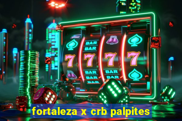 fortaleza x crb palpites