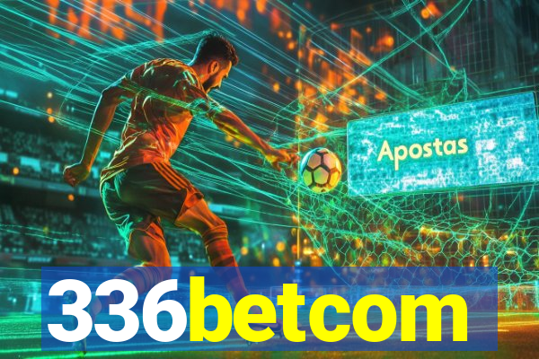 336betcom