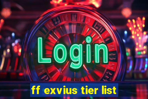 ff exvius tier list